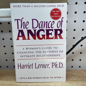 Dance of Anger : A Woman's Guide to Changing the Patterns of Intimate Very Good